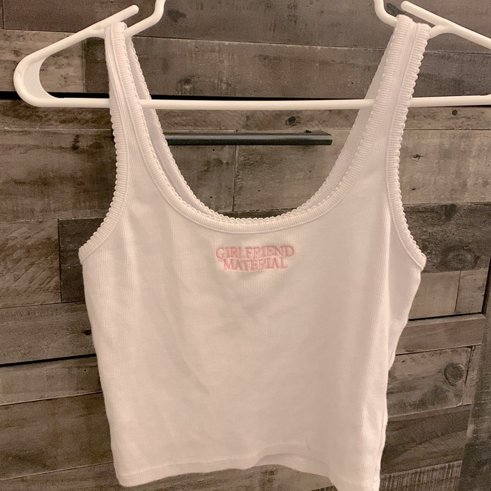 White cropped tank top “girlfriend material”
